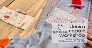 background photo is light denim with visible orange-colored thread - text in foreground reads denim repair workshop - bliss joy bull logo - byob workshop tuesday july 9 - 6:30pm