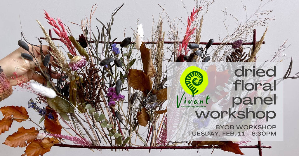 Dried Floral Panel Workshop - February 11